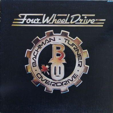   Bachman-Turner Overdrive (B.T.O.)