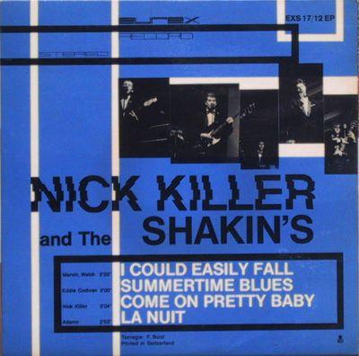 Nick  Killer And The Shakin's